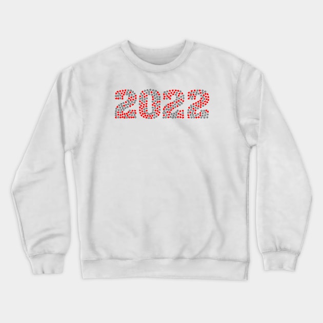 Calendar 2022 New Year Time Typography Love Crewneck Sweatshirt by SWEIRKI